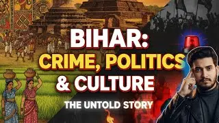 &ldquo;The Rise of Bihar &ndash; Beyond Crime and Politics&rdquo; || Pratik Tiwari