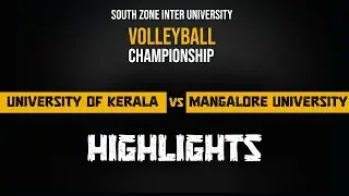 UNIVERSITY OF KERALA  VS MANGALORE UNIVERSITY | HIGHLIGHTS