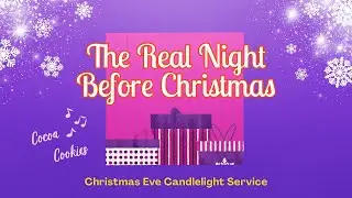 The Real Night Before Christmas