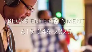 San Diego DJ Becks Entertainment promo video 2021