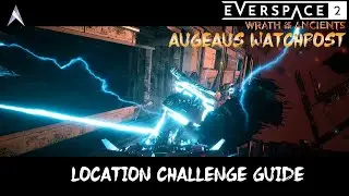 Everspace 2 - Augeas Watchpost (Aethon) - Location Challenge Guide | Wrath of the Ancients DLC