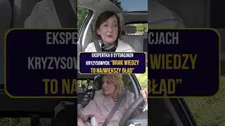 Ekspertka o sytuacjach kryzysowych. 