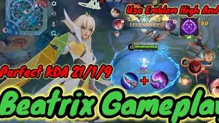 New Build and Emblem Beatrix Gameplay Cheat Damage | Perfect KDA 21/1/9