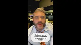 Austin's airport reached a record milestone in October
