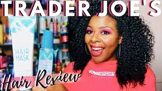 Trader Joe's | Natural Hair Product Review | & SIS.. it's $3 DOLLARS
