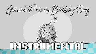 General Purpose Birthday Song (Original Song) - [INSTRUMENTAL] - Shadrow