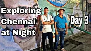 Chennai Night Walk | Exploring City Life & Temple Visit | Day 3