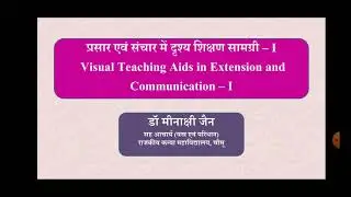 Visual Teaching Aids in Extension and Communication Part 1