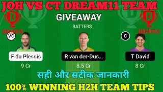 JOH vs CT Dream 11 team| JOH vs mict dream 11 team prediction| sat20 29th match dream11 prediction