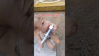 wedge anchor Bolt fitting #fabrication #wedge #anchor #bolt #shorts #work #tips