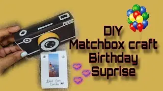 👥🤩DIY Matchbox Birthday suprise gift craft#birthday #cardmaking #suprise #craft #handmade #memories