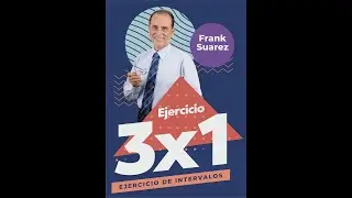 Ejercicio 3X1 (Ejercicios de intervalos) por Frank Su&aacute;rez - El mejor ejercicio para adelgazar