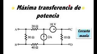 MÁXIMA TRANSFERENCIA de POTENCIA ejercicios resueltos - Problema 4.38
