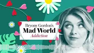 Bryony Gordon's Mad World: Gabor Maté | Podcast