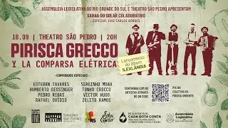 Show de Pirisca Grecco e Comparsa Eletrica - No Teatro São Pedro