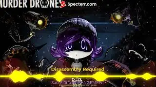 Disassembly Required - Sad Piano Arrangement (PLAYABLE)