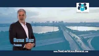 Bryan Daly Your Link to Local Business