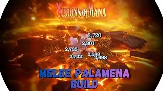 Visions of Mana - Melee Palamena Build