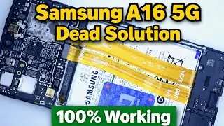 Samsung A16 5G DEAD SOLUTION 