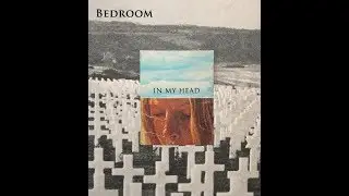 bedroom - in my head (legendado)