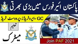 Join PAF Jobs 2021 Advertisement Online Apply | Pakistan Air Force Jobs 2021 after Matric