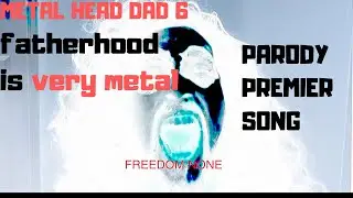 SATIRICAL METAL! SONG: STAY HOME DEAD... DAD? BY METAL HEAD DAD 6