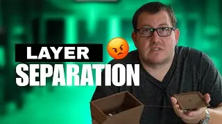 Layer Separation &ndash; Cause and Fix