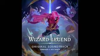 Wizard of Legend [OST] - Zeal's Forge Fire