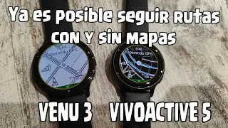 🌍Seguimiento de rutas con o sin mapas en los Garmin Venu y Vivoactive ✅ (cualquiera de ellos)