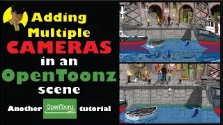 Adding multiple cameras to a scene in OpenToonz