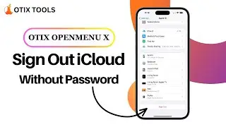 Sign out Apple ID without password | OTIX Openmenu X Full Guide