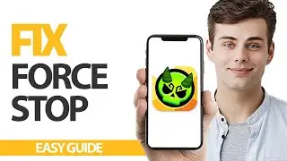 How To Fix Brawl Stars Game App Force Stop | Final Solution