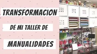 TRANSFORMACION- TALLER DE MANUALIDADES | ROOM TOUR