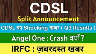 CDSL share latest news 🚨 SPLIT ANNOUNCEMENT 🚨 ANGEL ONE latest news &bull; IRFC share latest news