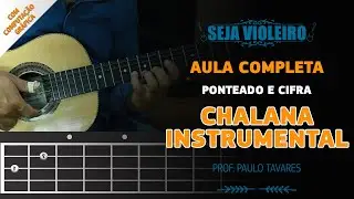 CHALANA NA VIOLA INSTRUMENTAL - AULA DE VIOLA GR&Aacute;TIS
