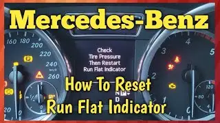 Mercedes-Benz. How To Reset TPMS / Run Flat Indicator. 2012 ML350 & More.