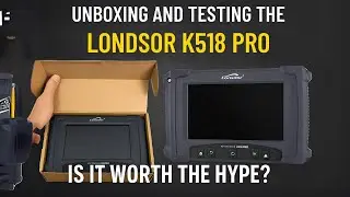 “Unboxing & Testing the Lonsdor K518 Pro key programmer : Is It Worth the Hype?”