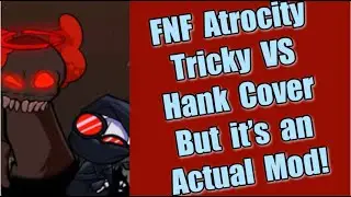 Atrocity but it&rsquo;s Tricky VS Hank PLAYABLE | FNF Jellybean VS Skeletons Mod Song Cover