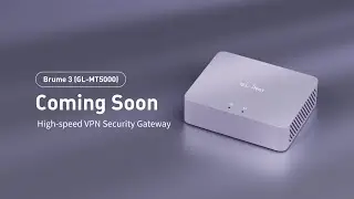 Скоро в продаже: Brume 3 (GL-MT5000) | Высокоскоростной VPN-шлюз безопасности MT5000