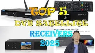 TOP DVB Satellite Receivers For 2025 Revealed Now