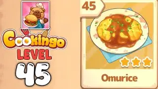 Cookingo: Perfect Meal Level 45 Walkthrough