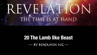 20 The Lamb like Beast