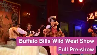 Buffalo Bill's Wild West Show at Disneyland Paris - Full Pre-Show With Goofy.