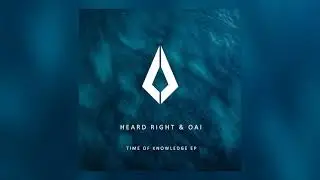Heard Right & OAI - Aspect (Original Mix)