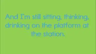 Pinhead Gunpowder - Train Station Lyrics