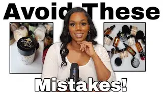 10 Mistakes To AVOID When Starting Your Bath And Body Business | Bath Business Tips