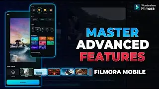 🚀 Master Advanced Features in Filmora Mobile &ndash; Best Video Editing Tutorial