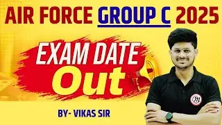 Air Force Group C Vacancy 2025 | Air Force Group C Exam Date 2025 | Air Force Group C exam 2025