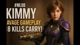 🔥 MLBB Kimmy Savage Gameplay &ndash; 18 Kills Carry! 🔥