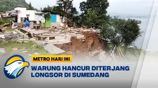 Bencana Longsor di Sumedang, 2 Warung dan Gudang Terdampak - [Metro Hari Ini]